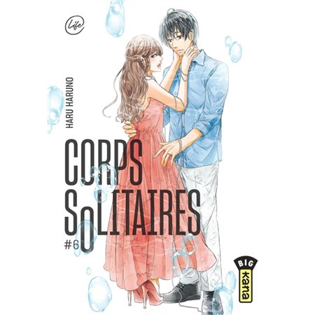 Corps solitaires, Vol. 6
