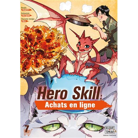 Hero skill : achats en ligne, Vol. 7