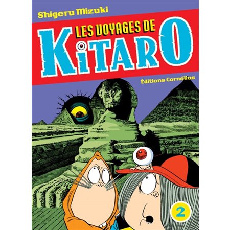 Les voyages de Kitaro, tome 2