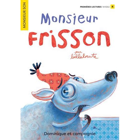 Monsieur Frisson