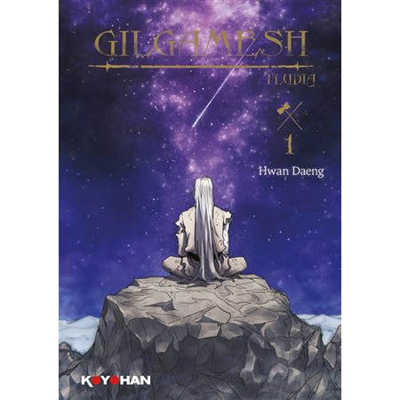 Gilgamesh : Tludia, Vol. 1