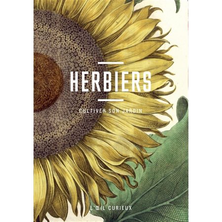 Herbiers : cultiver son jardin