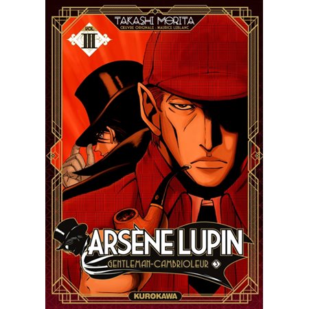 Arsène Lupin : gentleman-cambrioleur, Vol. 3