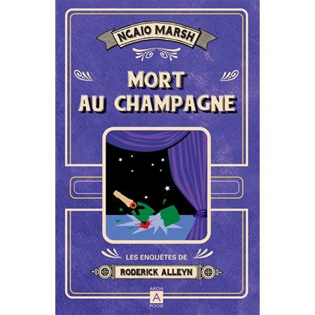 Mort au champagne, tome 5, Les enquêtes de Roderick Alleyn