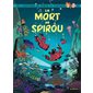 La mort de Spirou, tome 56, Les aventures de Spirou et Fantasio