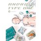 Android type one, Vol. 3