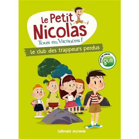 Le club des trappeurs perdus, tome 1, Le Petit Nicolas : tous en vacances !