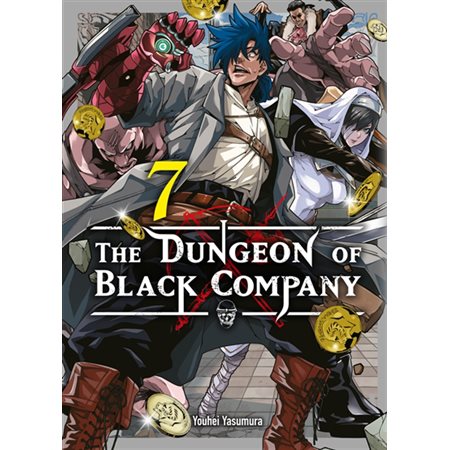 The dungeon of Black company, Vol. 7