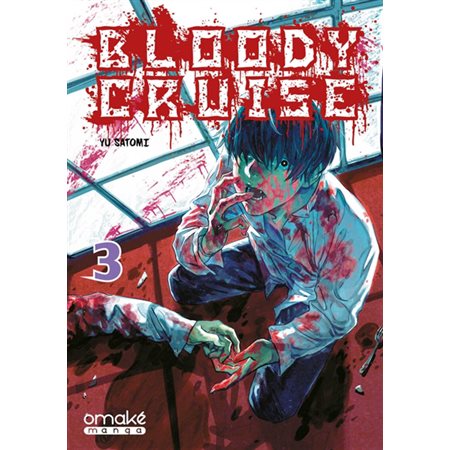 Bloody cruise, Vol. 3