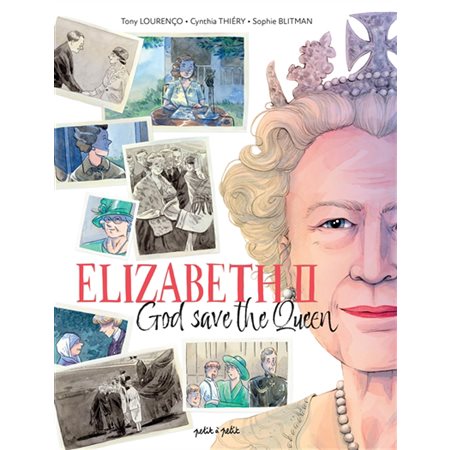 Elizabeth II : God save the queen