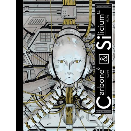 Carbone & Silicium, Edition spécial Or Noir