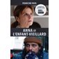 Anna et l'enfant-vieillard  (couverture de la série)