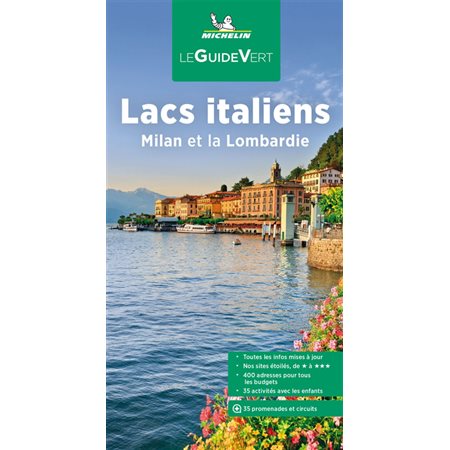 Lacs italiens, Milan et la Lombardie