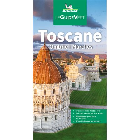 Toscane : Ombrie, Marches 2022