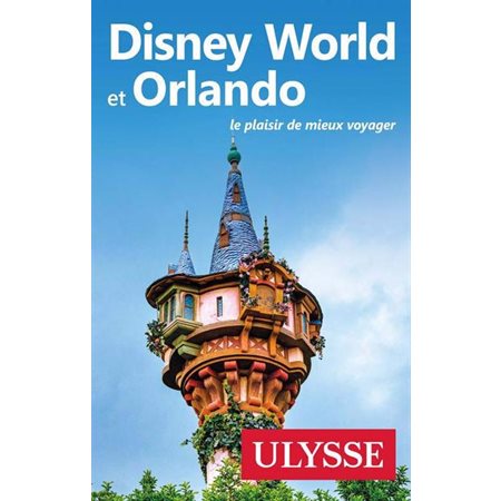 Disney World et Orlando 2023
