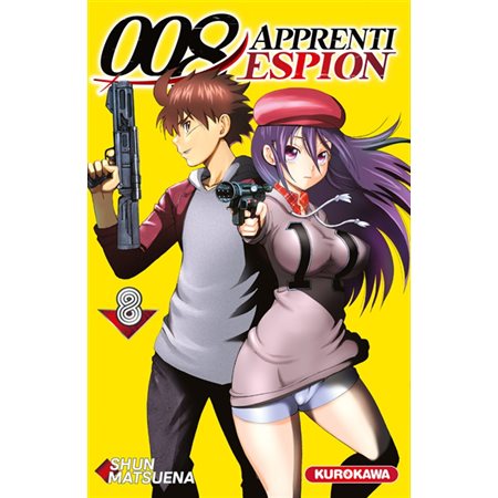 008 : apprenti espion, Vol. 8