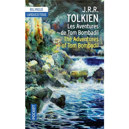 Les aventures de Tom Bombadil = The adventures of Tom Bombadil