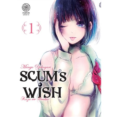 Scum's wish, Vol. 1