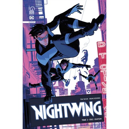 Cible : Grayson, tome 2, Nightwing Infinite