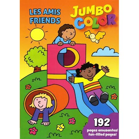 Les amis: Jumbo Color 192 Pages