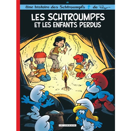 Les Schtroumpfs et les enfants perdus, tome 40, Une histoire des Schtroumpfs
