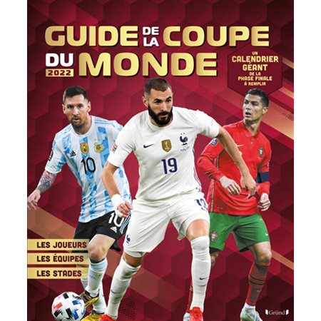 Guide de la Coupe du monde 2022