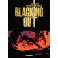 Blacking out : de ténèbres et de feu
