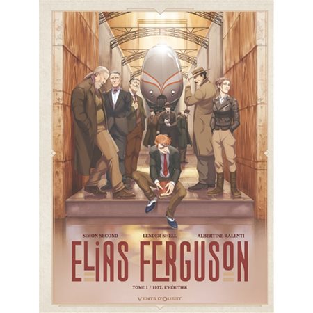 1937, l'héritier, tome 1, Elias Ferguson