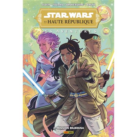Star Wars : la Haute République : les aventures, Vol. 2. Mission Bilbousa
