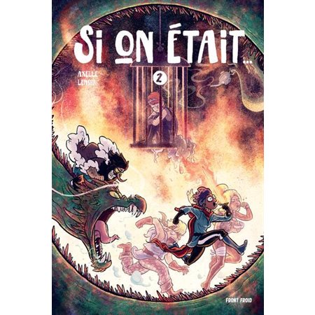 Si on était... tome 2