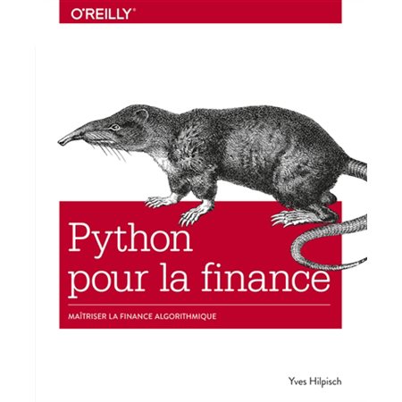 Python pour la finance : maîtriser la finance algorithmique