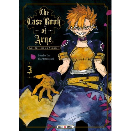 The case book of Arne : les dossiers du vampire, Vol. 3