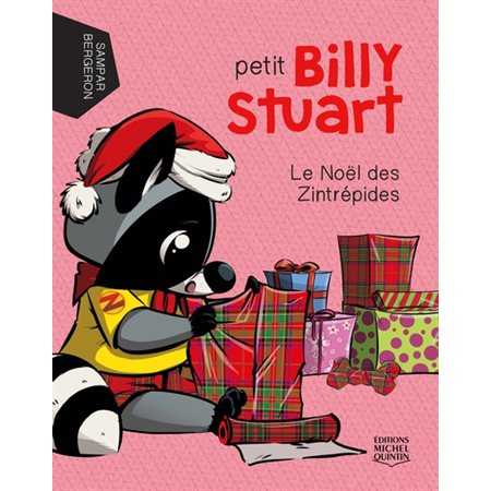 Le Noël des Zintrépides; petit Billy Stuart