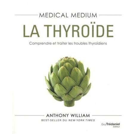 La thyroïde : comprendre et traiter les troubles thyroïdiens