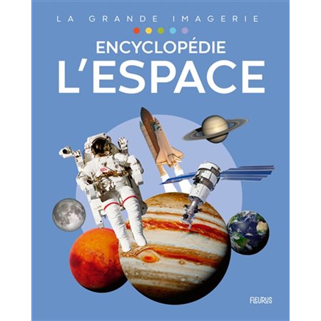 L'espace : encyclopédie