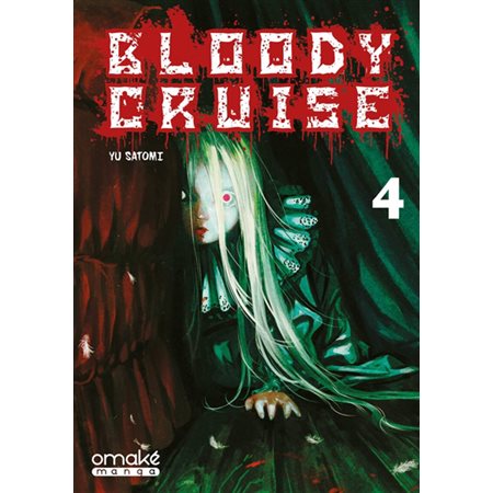 Bloody cruise, Vol. 4