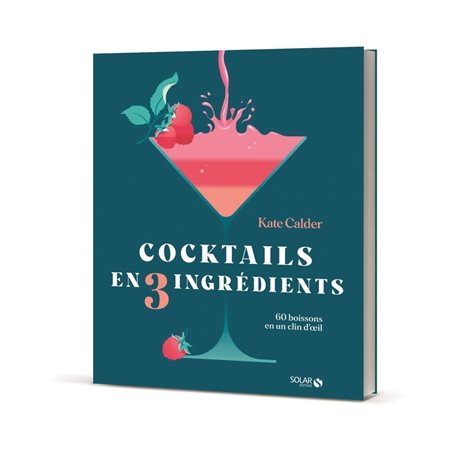 Cocktails en trois ingrédients