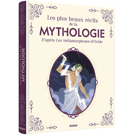 Les plus beaux récits de la mythologie