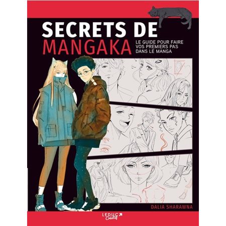 Secrets de mangaka : le guide pour faire vos premiers pas dans le manga