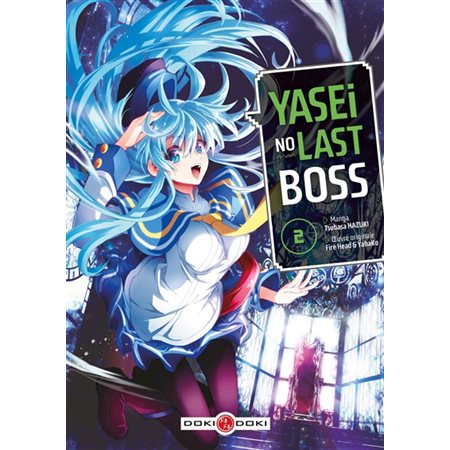 Yasei no last boss, Vol. 2
