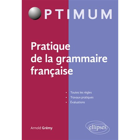 Pratique de la grammaire française