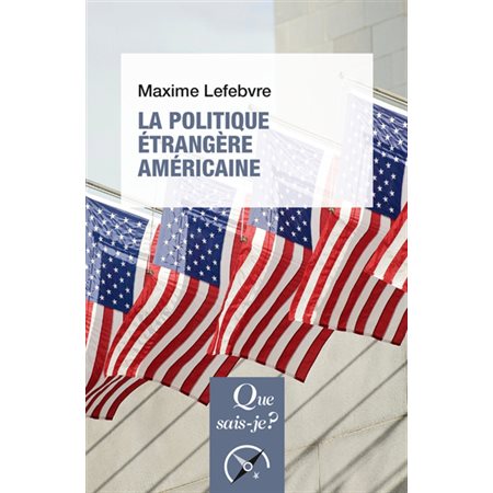 La politique étrangère américaine ( ed. 2022)