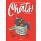 Chats-touille, Chats !