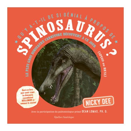 Spinosaurus ? : le plus gros dinosaure carnivore découvert à ce jour