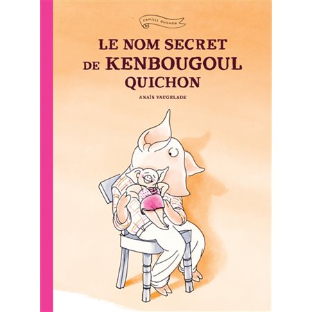 Le nom secret de Kenbougoul Quichon