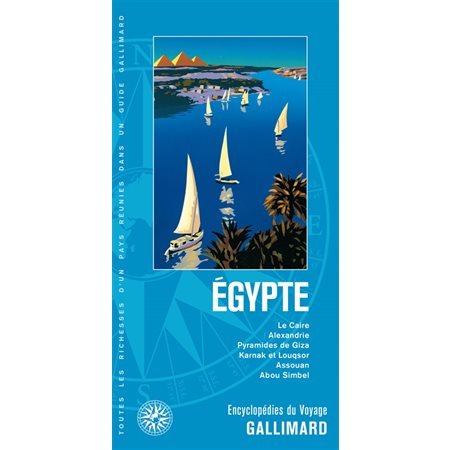 Egypte : Le Caire, Alexandrie, pyramides de Giza, Karnak et Louqsor, Assouan, Abou Simbel ( 2022)