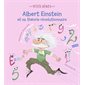 Albert Einstein et sa théorie révolutionnaire