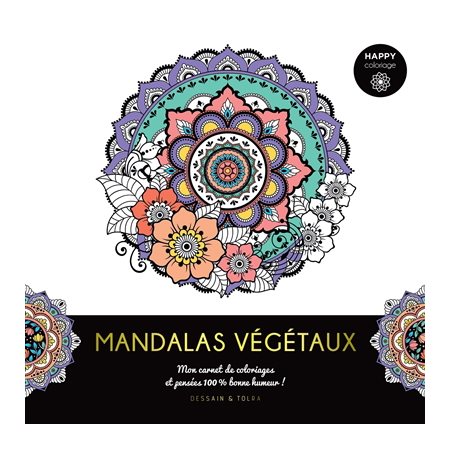 Mandalas végétaux : mon carnet de coloriages