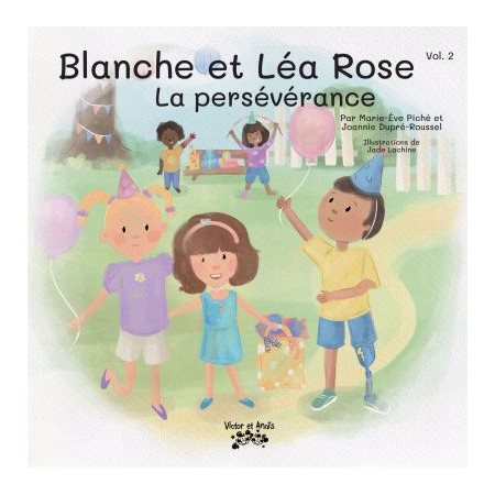 La persévérance, Vol.02, Blanche et Léa Rose
