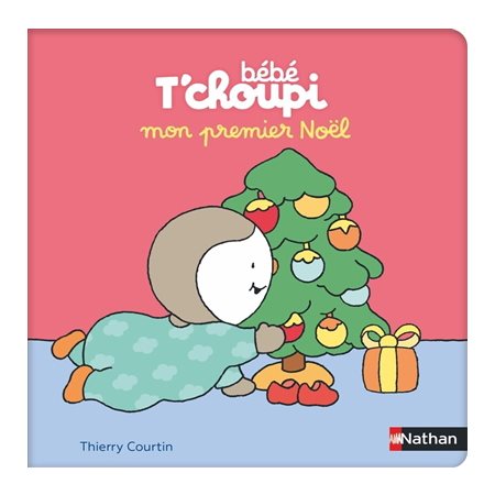 Bébé T'choupi : mon premier Noël